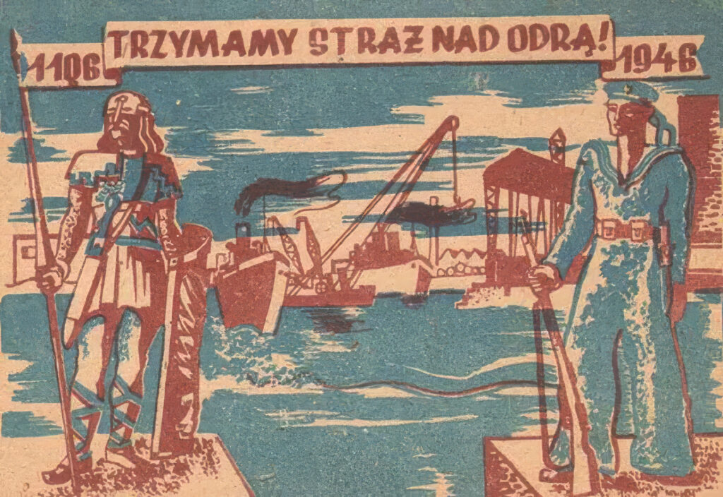 Plakat propagandowy "Trzymamy straż nad Odrą", 1946